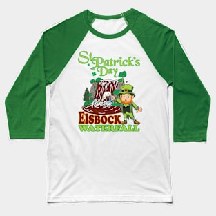 St Patricks Day Eisbock Waterfall Baseball T-Shirt